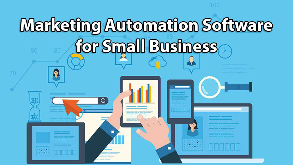 25 Best Marketing Automation Software for Small Business